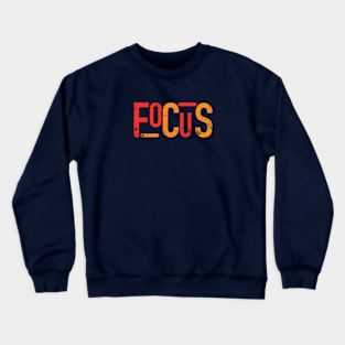 focus text merch vintage Crewneck Sweatshirt